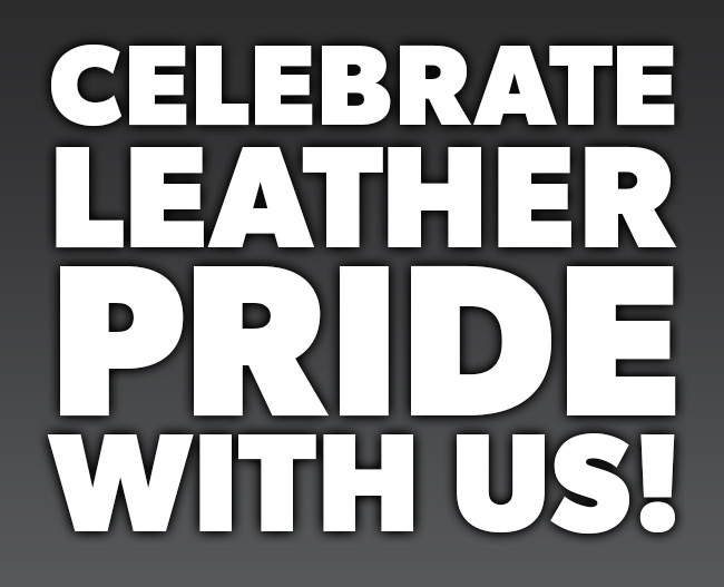 Your Leather Pride Headquarters!